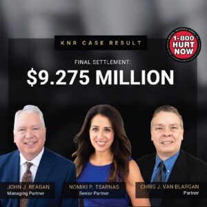 Three lawyers stand in front of a dark background with text that reads “KNR Case Result: Final Settlement: .275 Million.” Their names and titles are listed below their photos, along with a 1-800-HURT-NOW logo.
